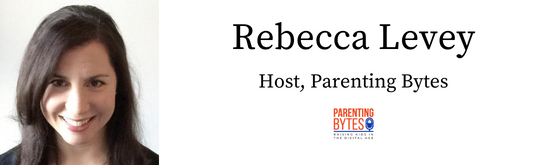 Rebecca Levey, Host of Parenting Bytes